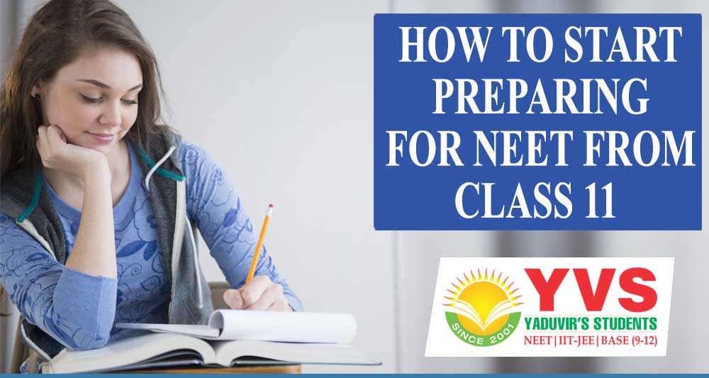 HOW TO START PREPARING FOR NEET FROM CLASS 11