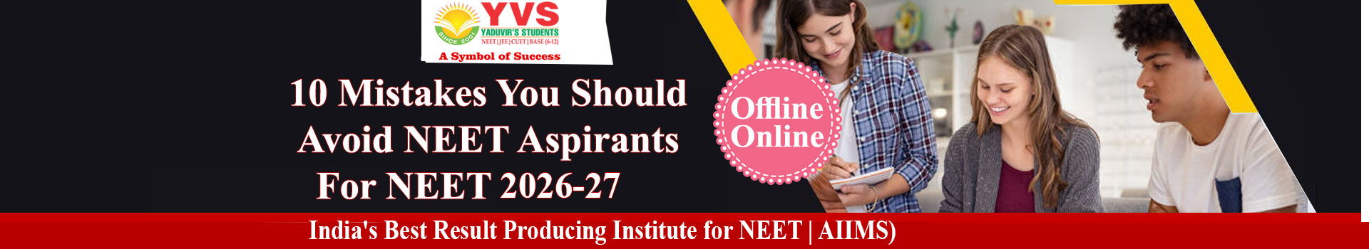 10 Mistakes You Should Avoid NEET Aspirants For NEET 2026-2027