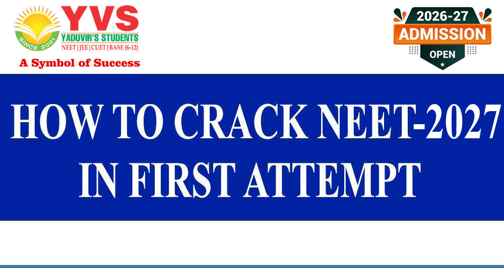 How to Crack NEET in First Attempt