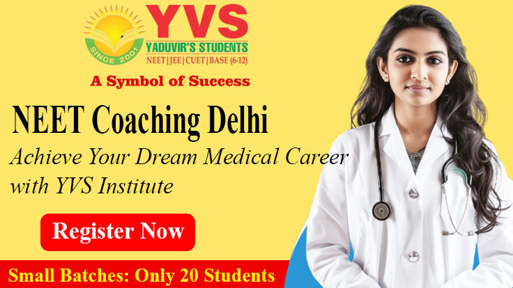 NEET Coaching Delhi