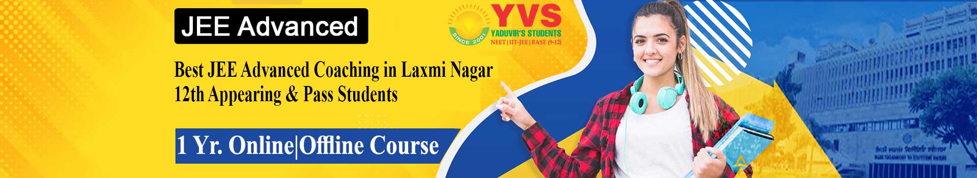 Best IIT-JEE Advanced Coaching in Laxmi Nagar