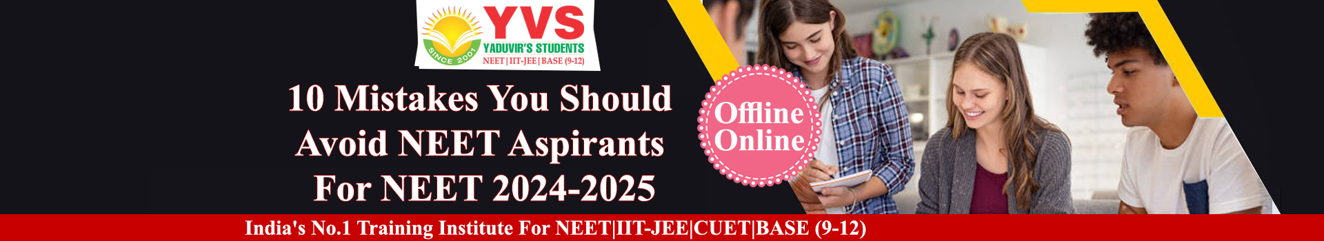 10 Mistakes You Should Avoid NEET Aspirants For NEET 2024-2025