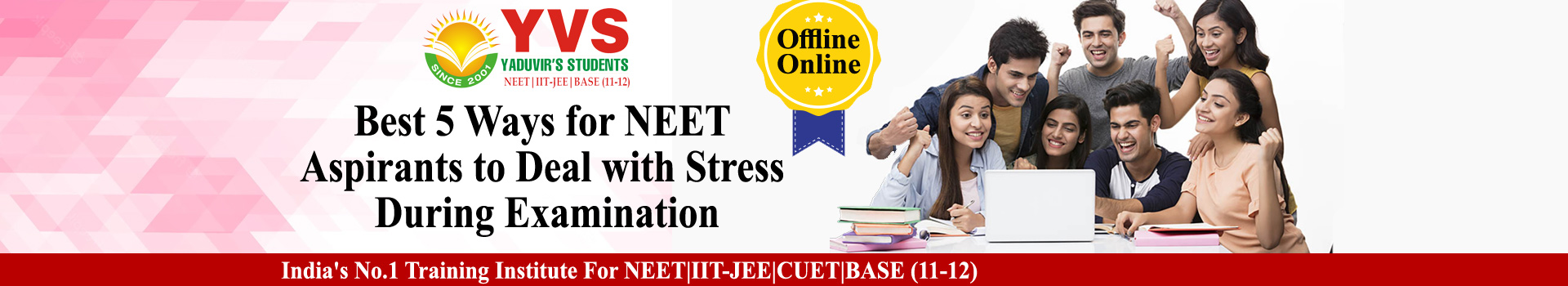 best-5-ways-for-neet-aspirants-to-deal-with-stress-during-examination