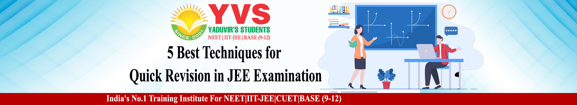 5 Best Techniques for Quick Revision in JEE Examination