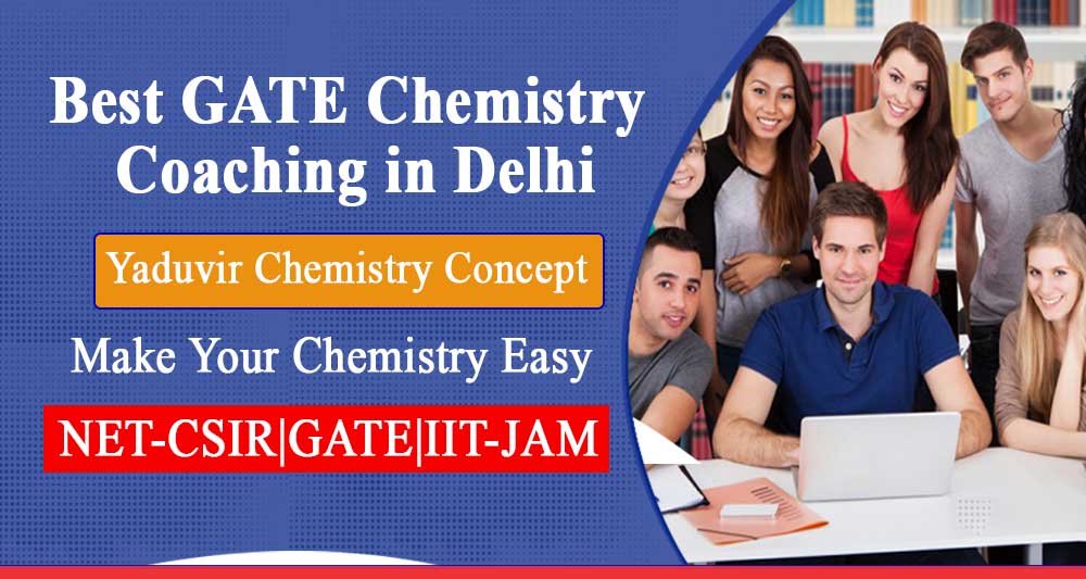 Gate Chemistry Coaching in Delhi