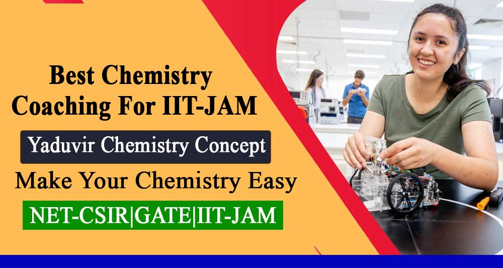 Best Chemistry Coaching for IIT-JAM in Delhi