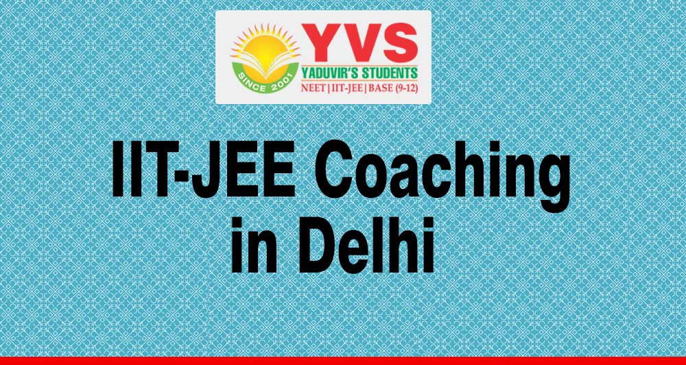 iit-jee-coaching-in-delhi