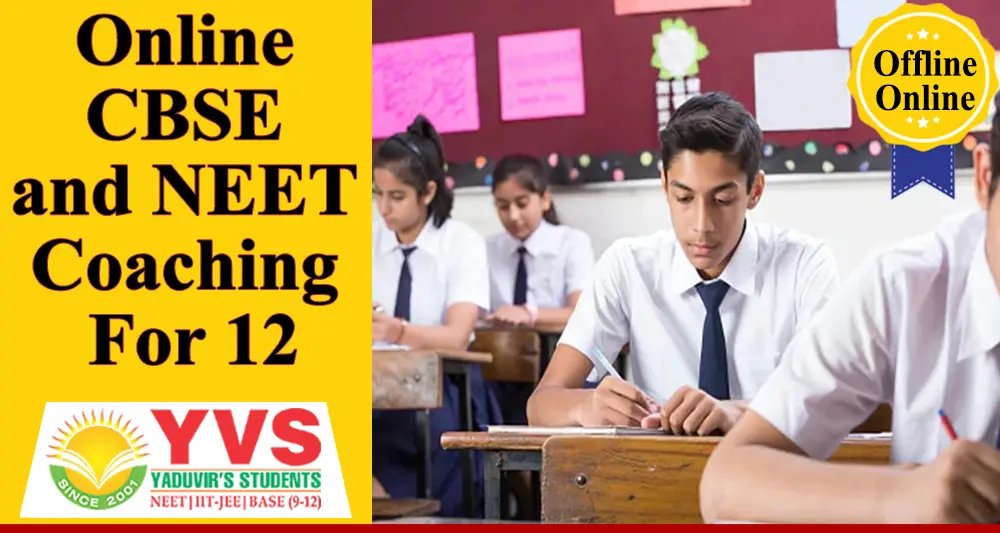 Online CBSE and NEET coaching for 12