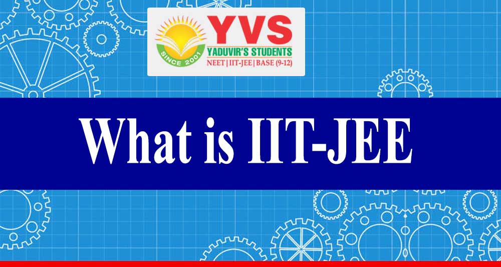 what-is-iit-jee