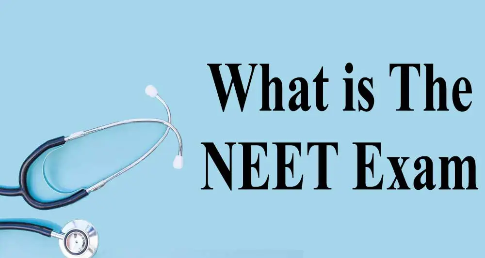 what-is-the-neet-exam