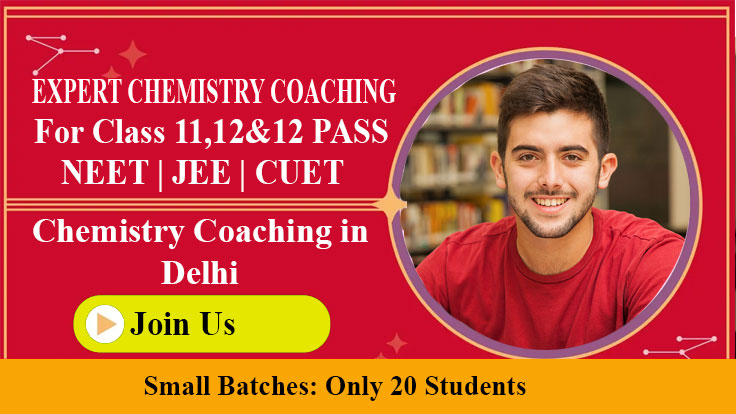 Chemistry Coaching in Delhi