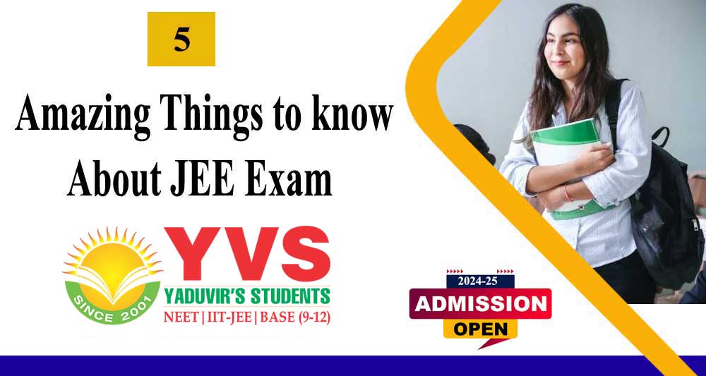 5 Amazing Things to know About JEE Exam