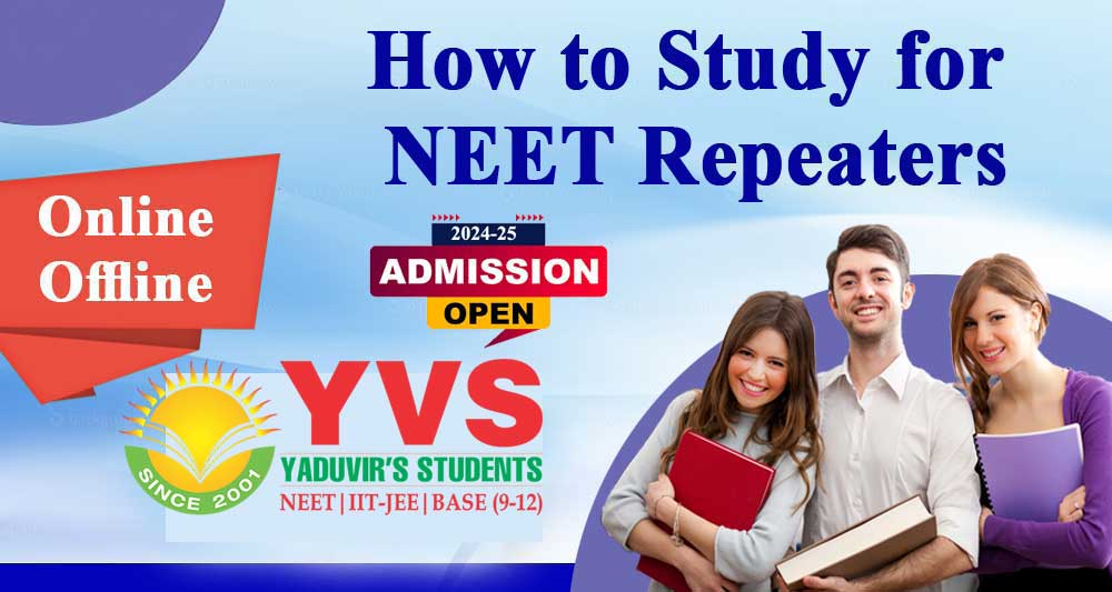 How to Study for NEET Repeaters