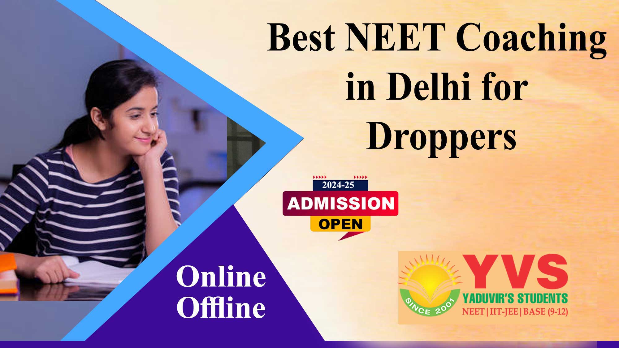 Best NEET Coaching in Delhi for Droppers