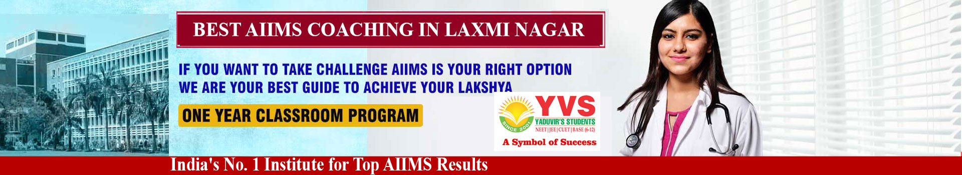 AIIMS Coaching in Laxmi Nagar